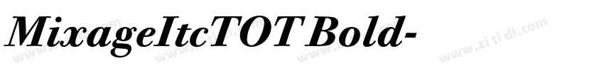 MixageItcTOT Bold字体转换